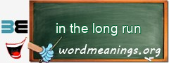 WordMeaning blackboard for in the long run